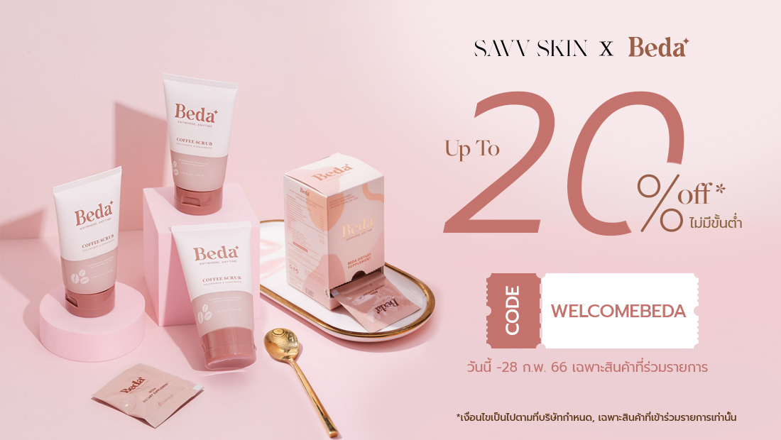 Welcome BEDA x SAVV SKIN Up to 20%off