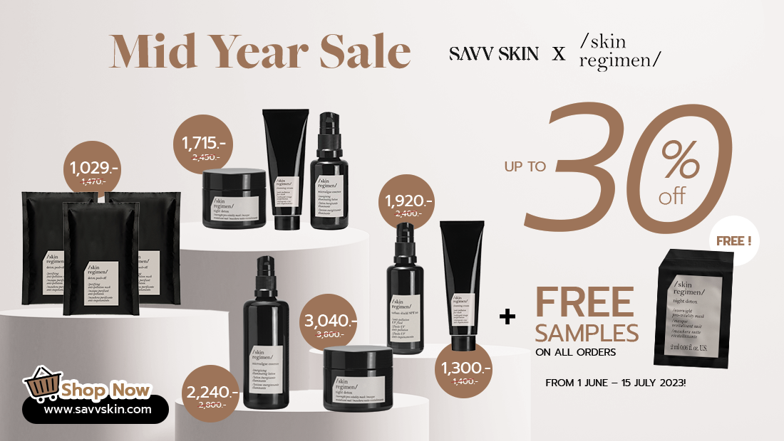 SAVV SKIN x Skin Regimen Sale Up to 30% off till 15 July 2023
